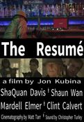 The Resumé - Dir. by Jon Kubina (USA)